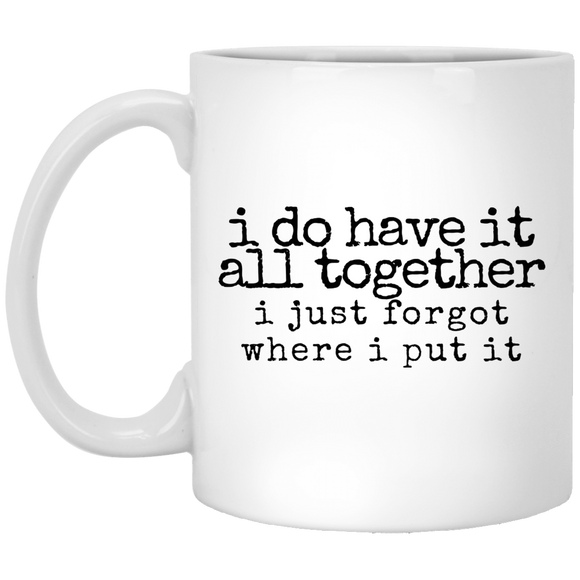 have it all together black Mugs