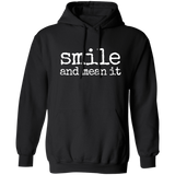 Smile & Mean It Pullover Hoodie