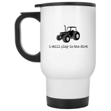 i still play in the dirt - mugs
