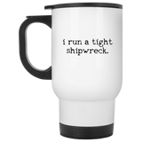 i run a tight shipwreck - mugs
