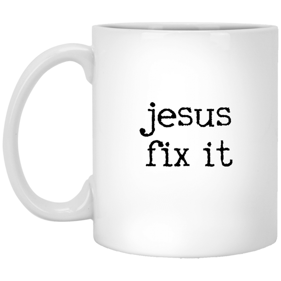 jesus fix it - mugs