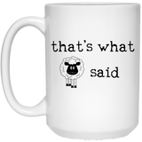 that's what sheep said - mugs