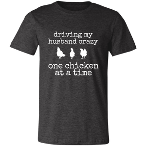 driving my husband crazy-chickens Unisex Jersey Short-Sleeve T-Shirt