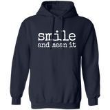 Smile & Mean It Pullover Hoodie